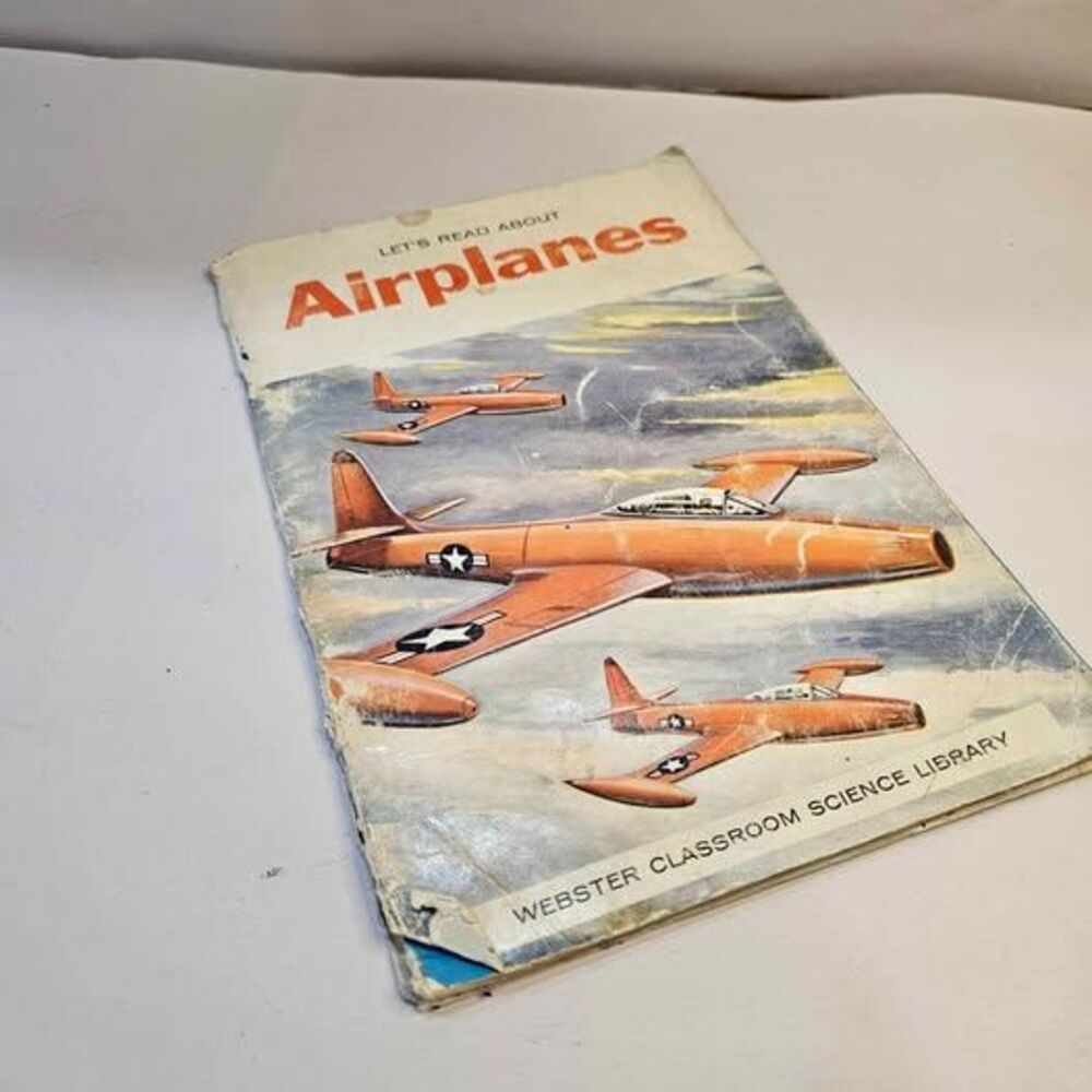 Vintage book. Let's read about airplanes. Webster classroom science library